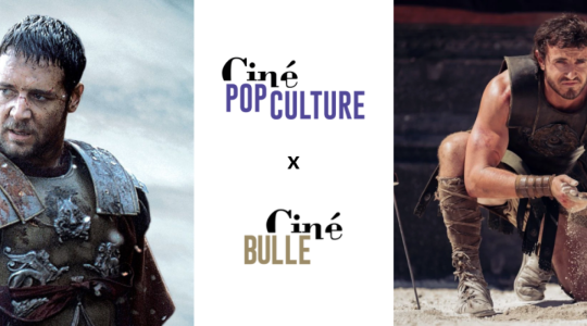 CINÉ POP-CULTURE x CINÉ BULLE • GLADIATOR et GLADIATOR II • VO